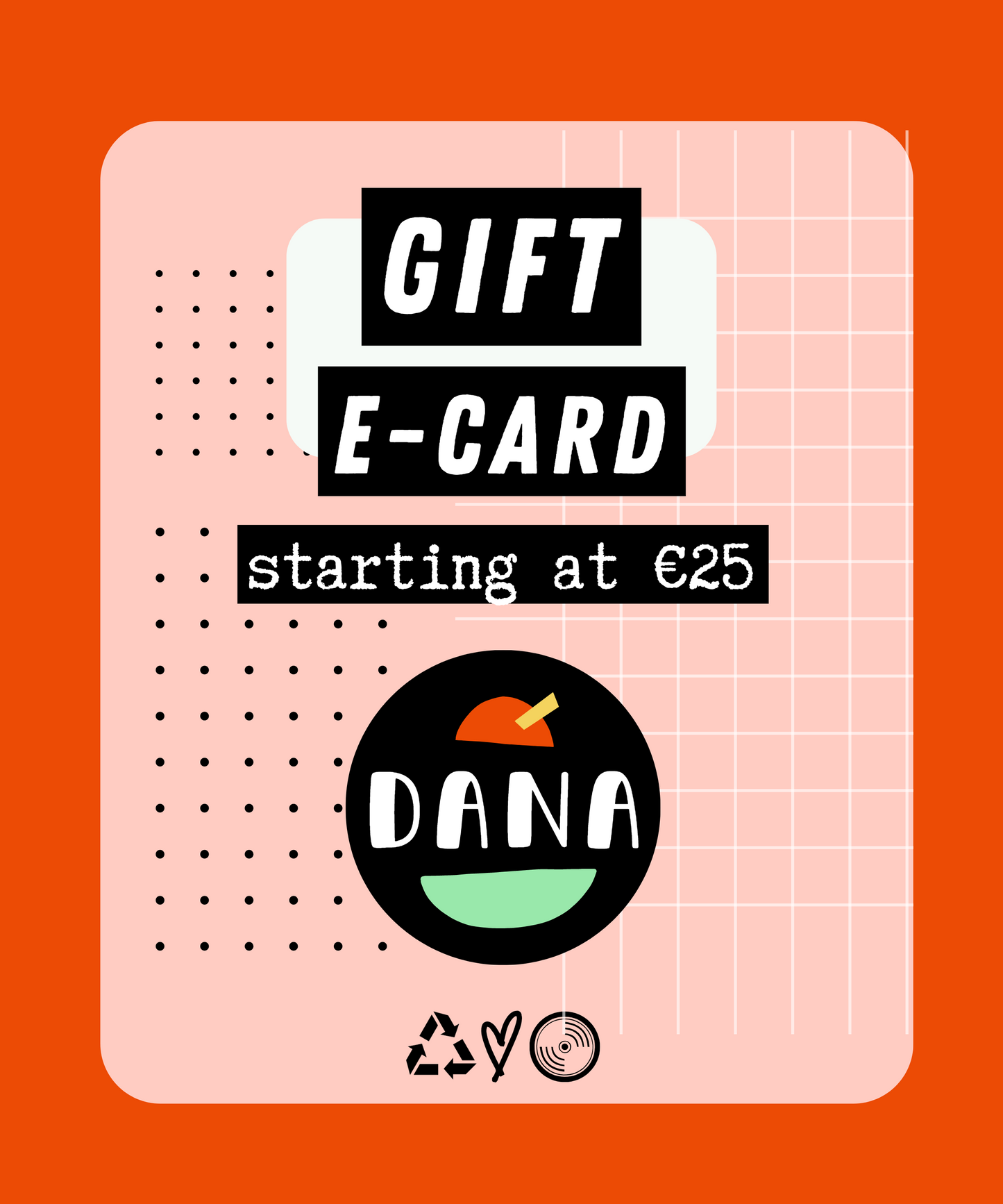 GIFT e-cards / starting at 25.00
